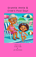 Grannie Annie & Cree's Pool Day!!