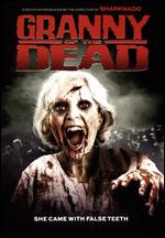 Granny of the Dead - Tudley James
