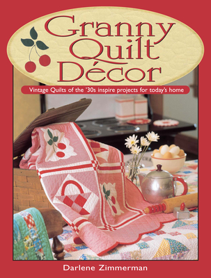 Granny Quilt Decor - Zimmerman, Darlene