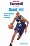 Grant Hill: Basketball Star/Estrella del Basketball