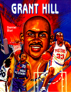 Grant Hill (NBA)(Oop) - Tuttle, Dennis R, and Bial, Daniel