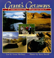 Grant's Getaways: Outdoor Adventures with Oregon's