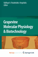 Grapevine Molecular Physiology & Biotechnology