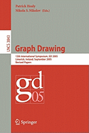 Graph Drawing: 13 Th International Symposium, GD 2005, Limerick, Ireland, September 12-14, 2005, Revised Papers