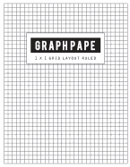 Graph Pape 1x1 Grid Layout: Black Lines Law Ruled Letter, Writing Paper Notebook, Squared Grid Journal, Handwriting Blank Book, Math Diary, Teachers Students School Offices, Size 8.5 X 11 Inch, 100 Pages