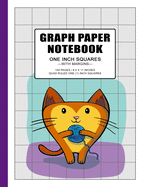 Graph Paper Notebook: 1 inch squares grid paper notebook for kitten and cat lovers, 100 pages, double-sided, non-perforated, 8.5 x 11 Inches (Letter Size)