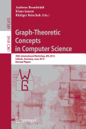 Graph-Theoretic Concepts in Computer Science: 39th International Workshop, Wg 2013, Lubeck, Germany, June 19-21, 2013, Revised Papers