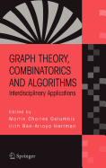 Graph Theory, Combinatorics and Algorithms: Interdisciplinary Applications