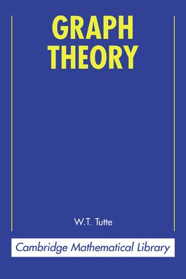 Graph Theory - Tutte, W. T., and Nash-Williams, Crispin St. J. A. (Foreword by)