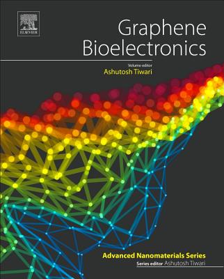 Graphene Bioelectronics - Tiwari, Ashutosh (Editor)
