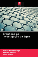 Graphene na investigao da gua