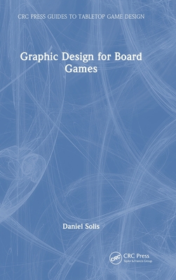 Graphic Design for Board Games - Solis, Daniel