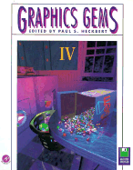 Graphics Gems IV Mac - Heckbert, Paul S (Editor)
