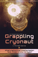 Grappling Cryonaut