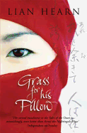 Grass for His Pillow: Tales of the Otori Book 2