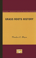 Grass Roots History