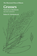 Grasses: Panicum to Danthonia, Second Edition