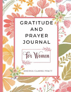 Gratitude And Prayer Journal For Women