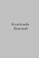 Gratitude Journal: Silver, Prompts, Inspirational Quotes and One Page a Day Journal