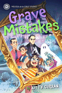 Grave Mistakes: A Dead Family Novel