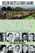 Grave Tales: Bruce Highway