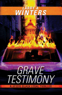 Grave Testimony (a Jessie Black Legal Thriller Prequel)