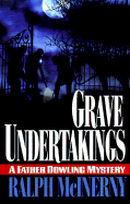 Grave Undertakings: A Father Dowling Mystery