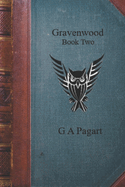 Gravenwood: Book Two