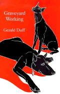 Graveyard Working - Duff, Gerald