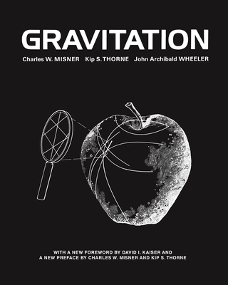 Gravitation - Misner, Charles W (Introduction by), and Thorne, Kip S (Introduction by), and Wheeler, John Archibald