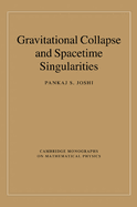 Gravitational Collapse and Spacetime Singularities