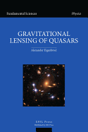 Gravitational Lensing of Quasars