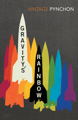 Gravity's Rainbow - Pynchon, Thomas