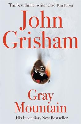 Gray Mountain - Grisham, John