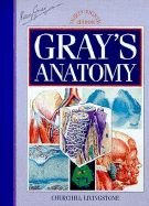 Gray's Anatomy: The Anatomical Basis of Medicine and Surgery