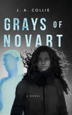 Grays of Novart - Collie, J A