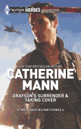 Grayson's Surrender and Taking Cover: An Anthology