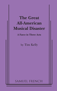 Great All American Musical Disaster