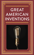 Great American Inventions