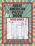 Great American Puzzle Book: 200 Large Print Puzzles