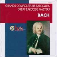 Great Baroque Masters: Bach - Collegium Vocale; Davitt Moroney (harpsichord); Ensemble 415; Gordon Murray (organ); La Chapelle Royale; Lionel Rogg (organ);...