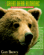 Great Bear Almanac - Brown, Gary