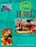 Great Chefs of Hawaii - Philpott, Kaui, and Miller, Carolyn (Editor)