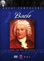 Great Composers: Johann Sebastian Bach - James Runcie