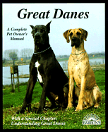 Great Danes: Everything about Purchase, Care, Nutrition, Breeding, Behavior, and Training - Stahlkuppe, Joe