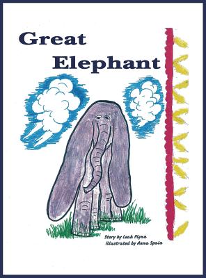 Great Elephant - Flynn, Leah