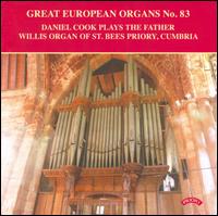 Great European Organs No. 83 - Daniel Cook (organ)