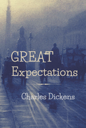 Great Expectations: Original Classics and Annotated