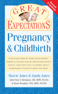 Great Expectations: Pregnancy & Childbirth