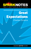 Great Expectations (Sparknotes Literature Guide) - Dickens, Charles, and Spark Notes Editors